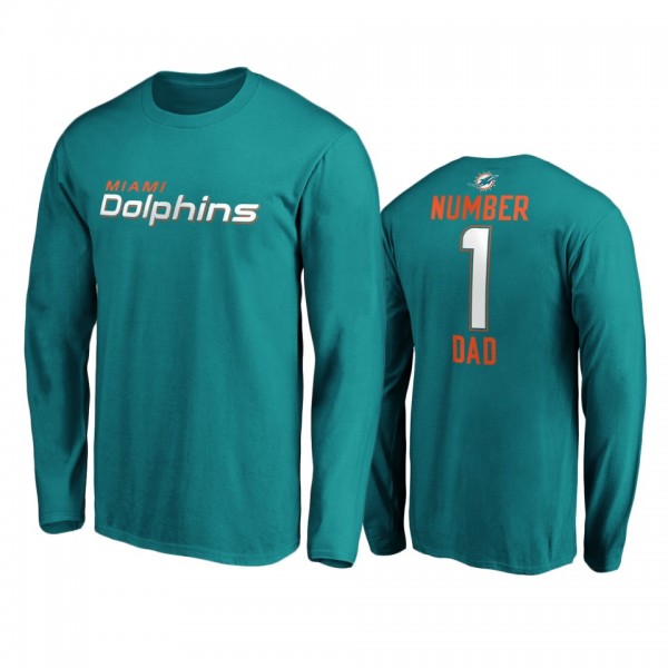 Miami Dolphins Aqua #1 Dad Long Sleeve T-Shirt